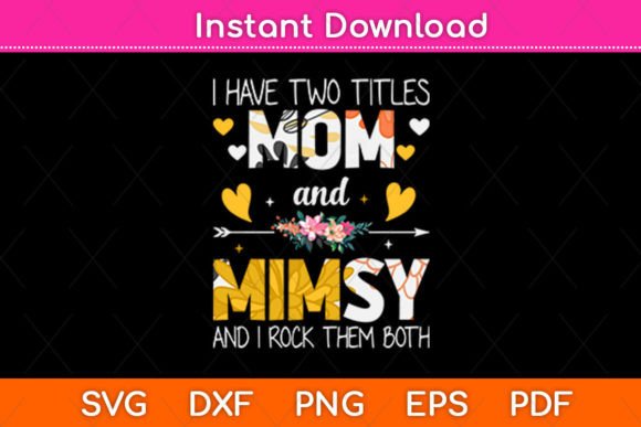 Download I Have Two Titles Mom Mimsy and I Rock - Titles Collection